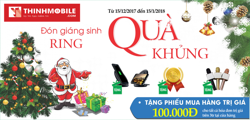 GIÁNG SINH SALE LIỀN TAY - NHẬN NGAY QUÀ KHỦNG TẠI THINHMOBILE